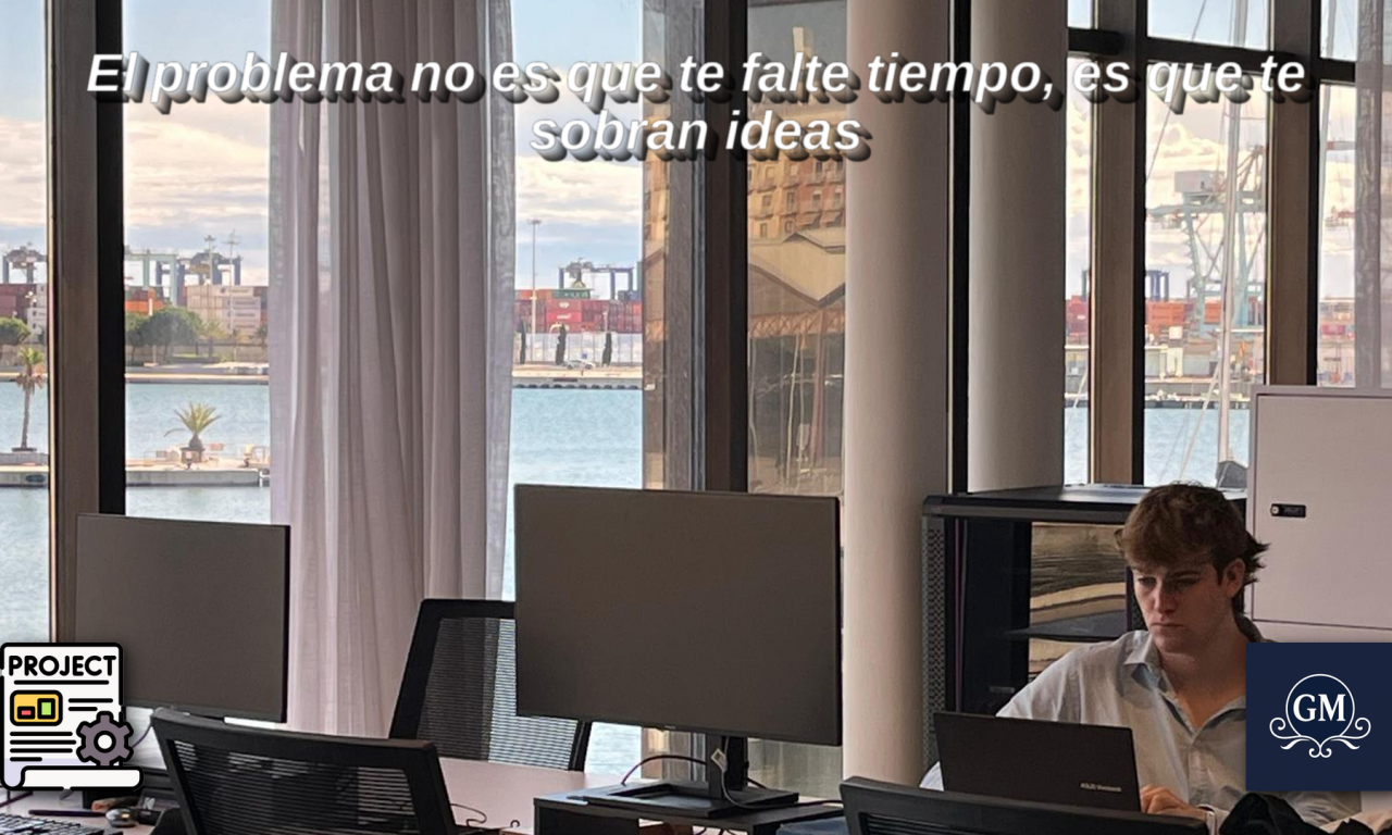 El problema no es que te falte tiempo, es que te sobran ideas