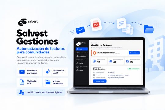 Plataforma desarrollada para Salvest que automatiza mediante IA la recepción, clasificación y archivo de facturas de comunidades de propietarios.